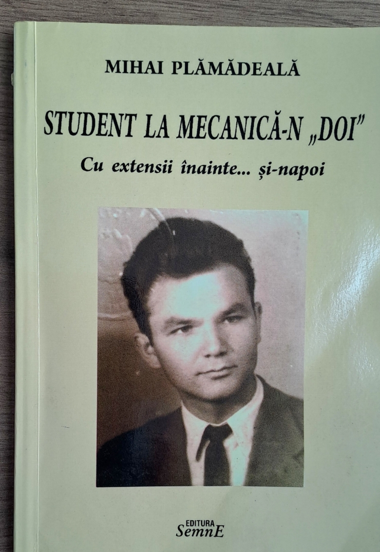 Carte ,, STUDENT  LA  MECANICĂ-N  ,, DOI ''
