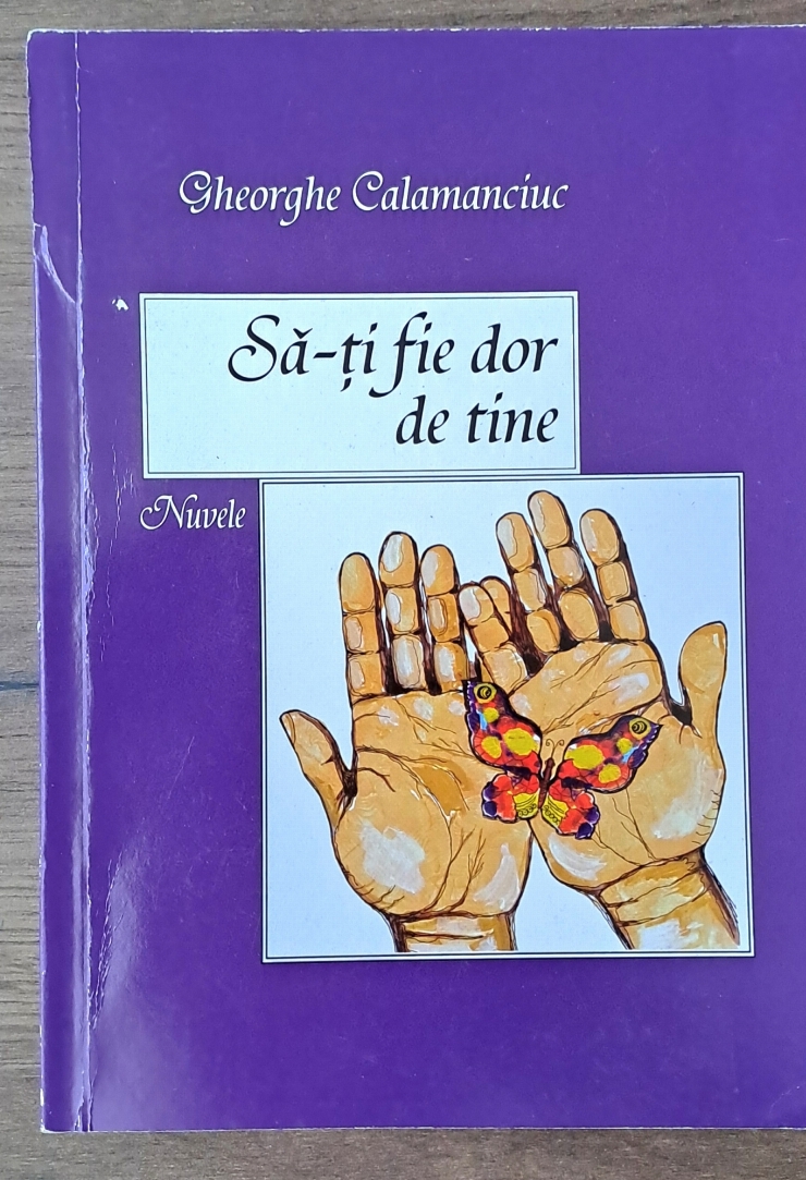 Carte ,,  Să-ți  fie  dor de tine ''