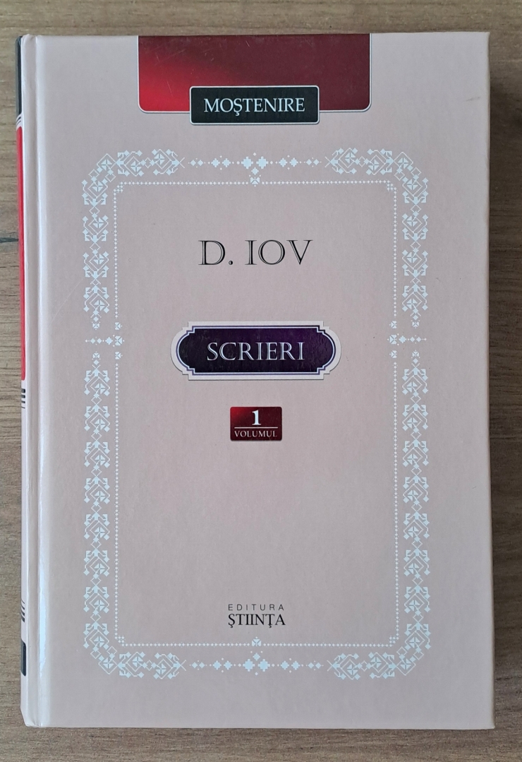  Carte  *  MOȘTENIRE,   SCRIERI *   D.  IOV