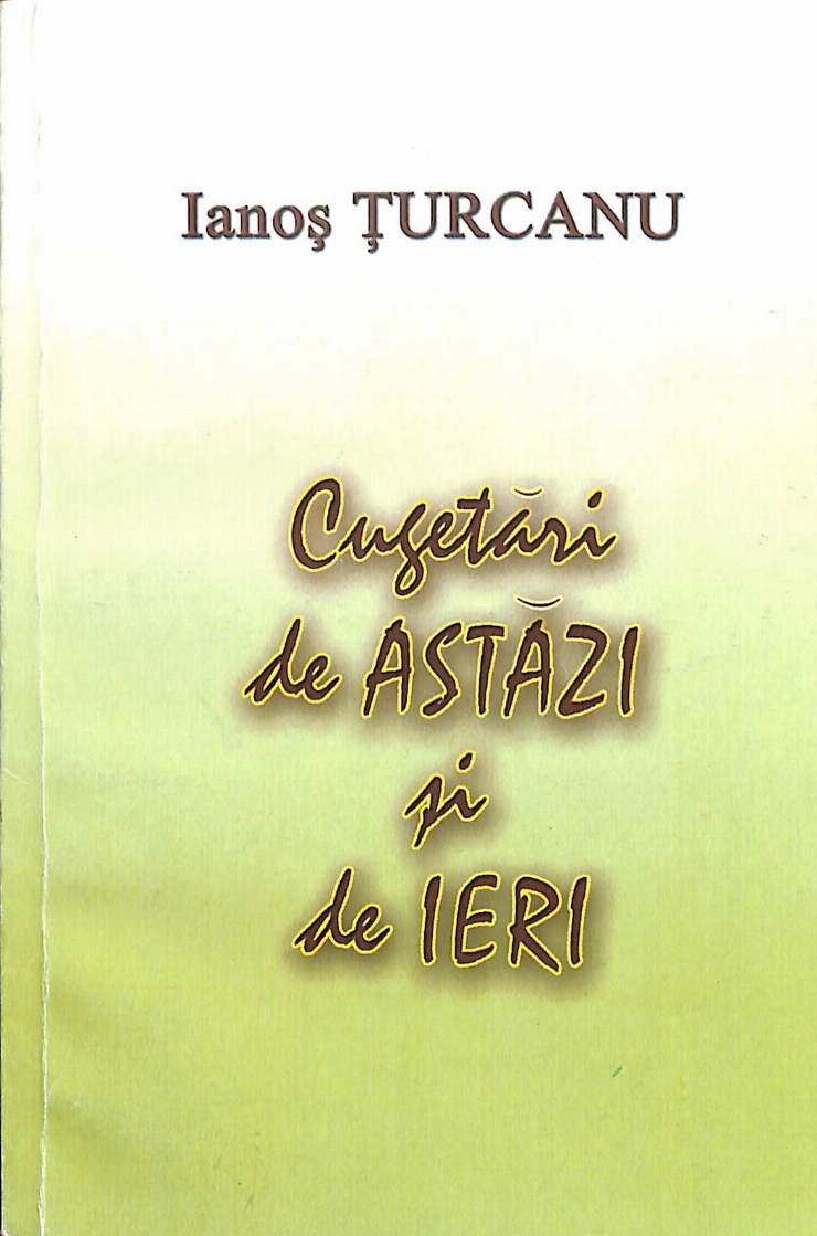 Cugetări de ASTĂZI și de IERI