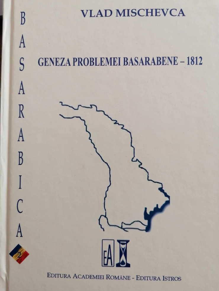  ,,Geneza problemei basarabene -1812,,