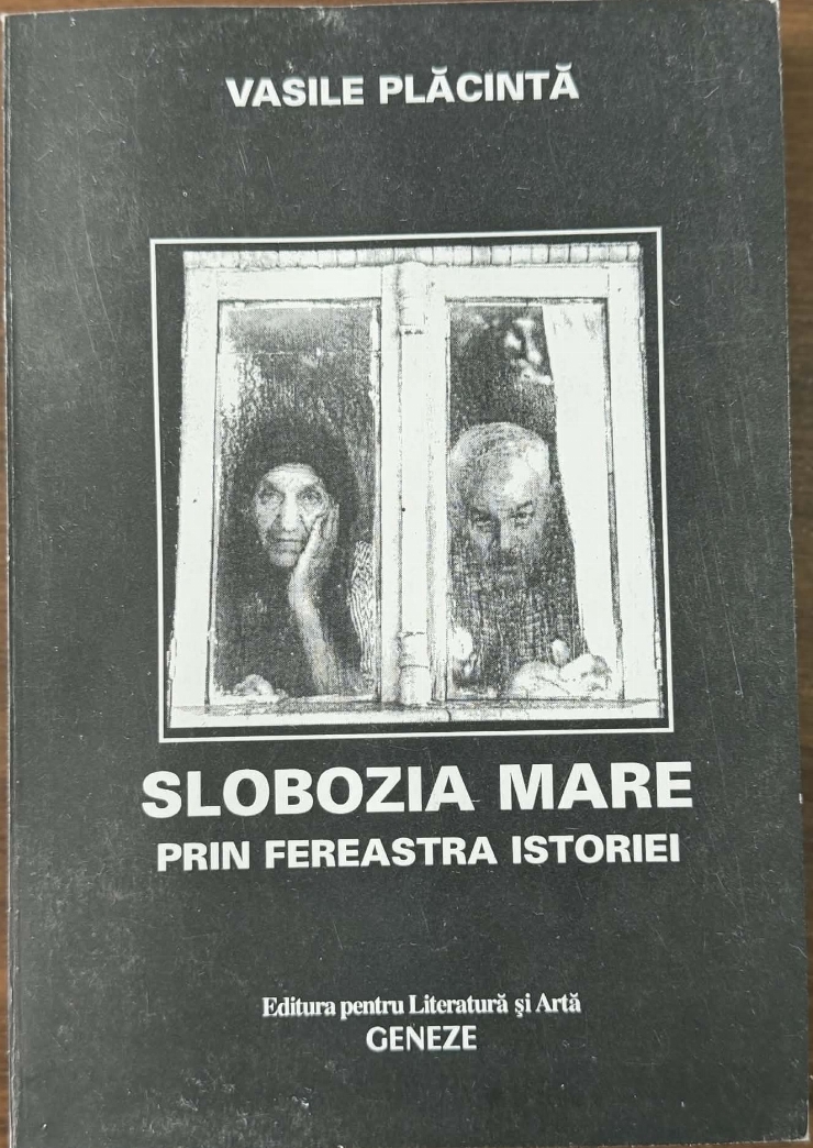 Monografie – „Slobozia Mare prin fereastra istoriei”