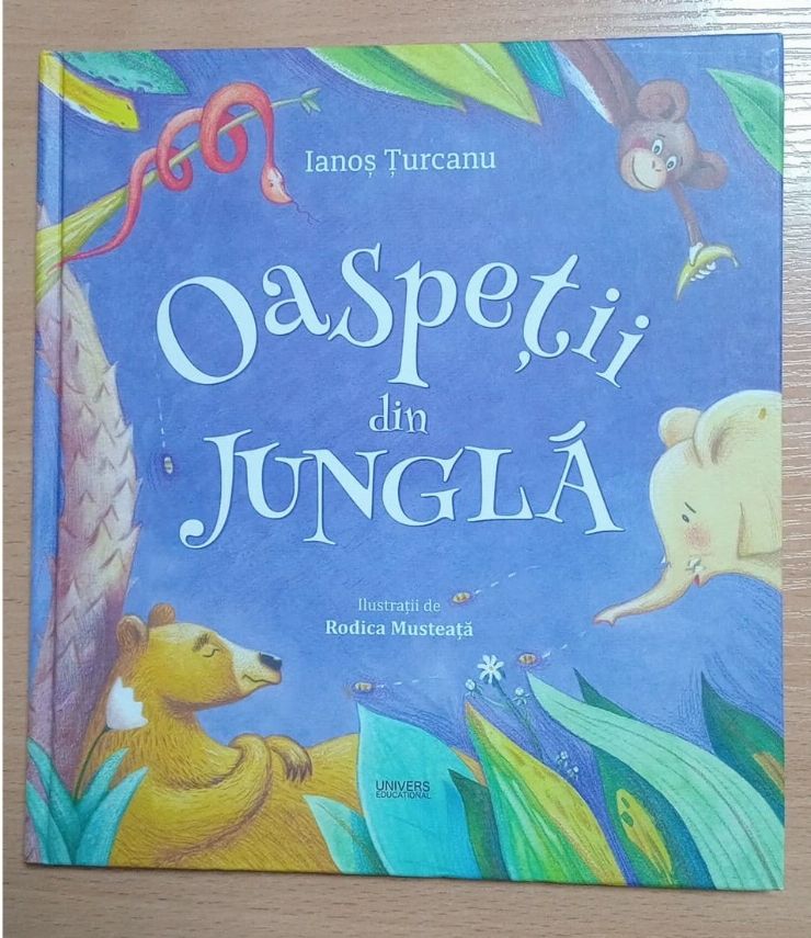 Carte – „Oaspeții din junglă” de Ianoș Țurcanu