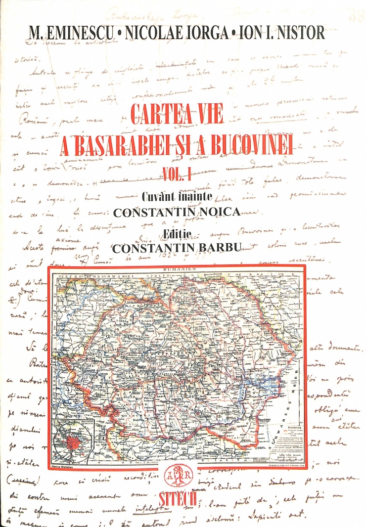 Cartea vie a Basarabiei și a Bucovinei. Volumul 1 România