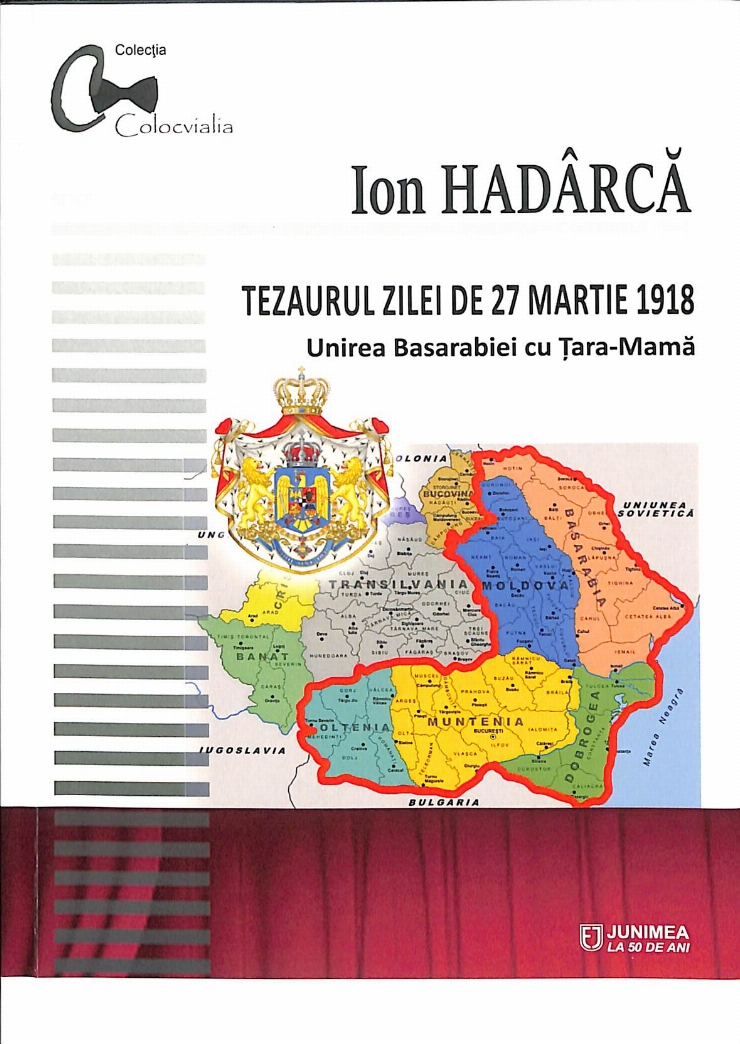 Tezaurul zilei de 27 martie 1918: Unirea Basarabiei cu Țara-Mamă