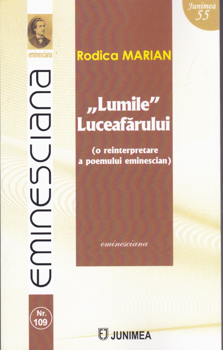 ”Lumile” Luceafărului (o reinterpretare a poemului eminescian). Eminesciana Nr.109