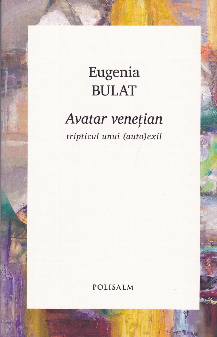 Avatar veneția: tripticul unui (auto)exil.