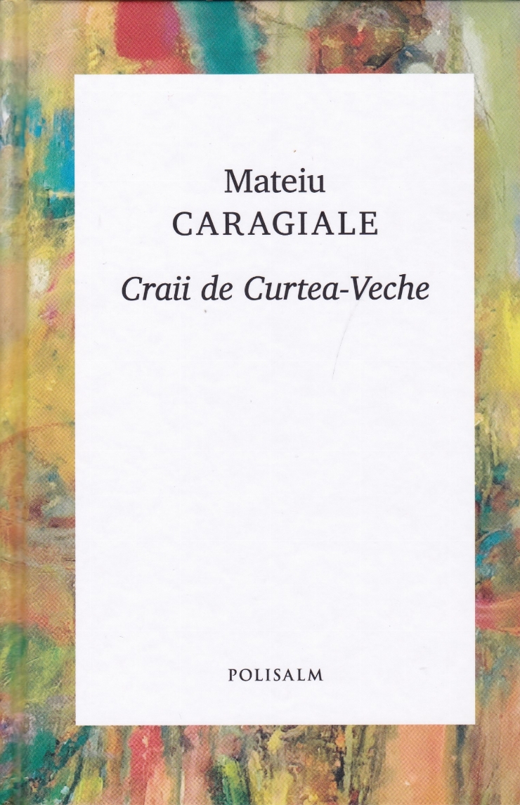 Craii de Curtea-Veche: Roman