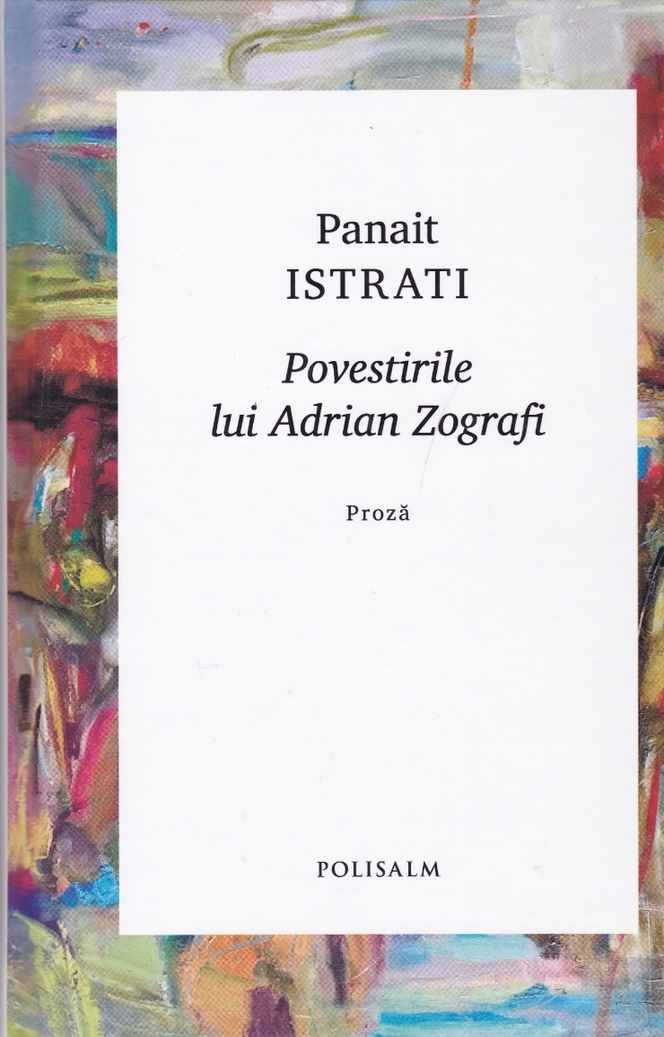 Povestirile lui Adrian Zograf: Proză
