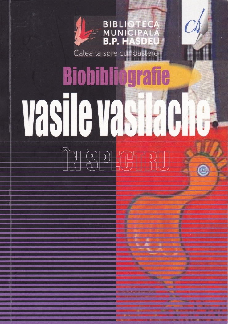 Vasile Vasilache: În spectru. Biobibliografie