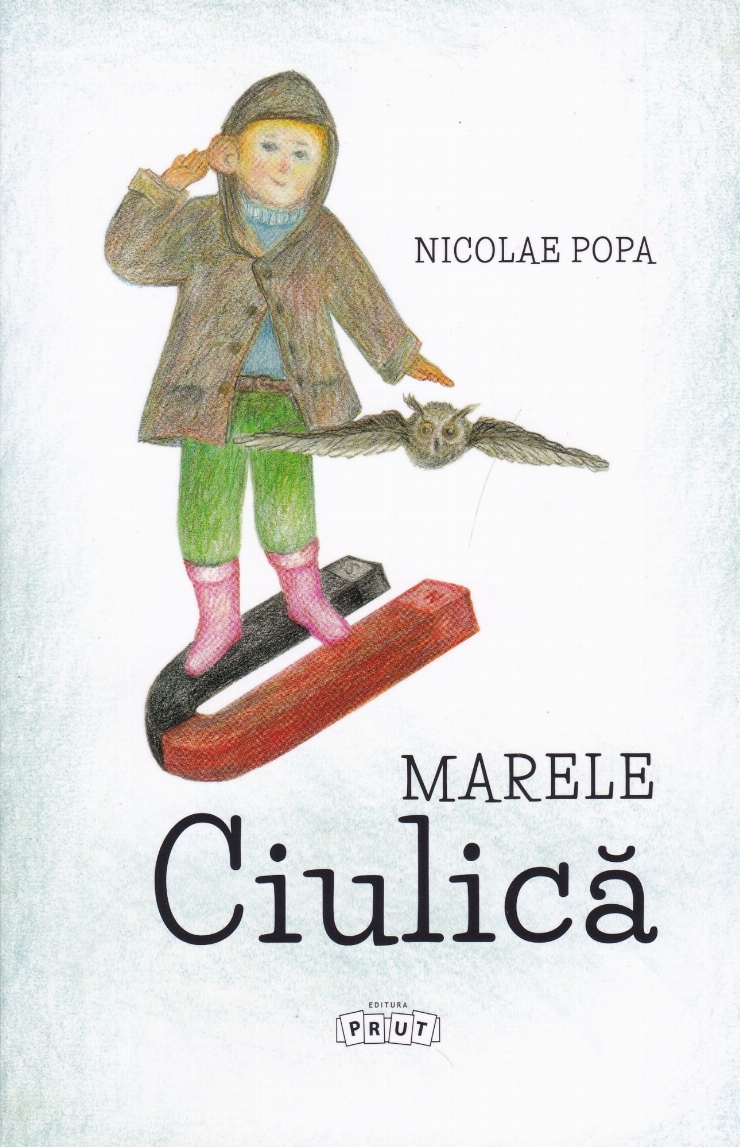 Marele Ciulică: microroman