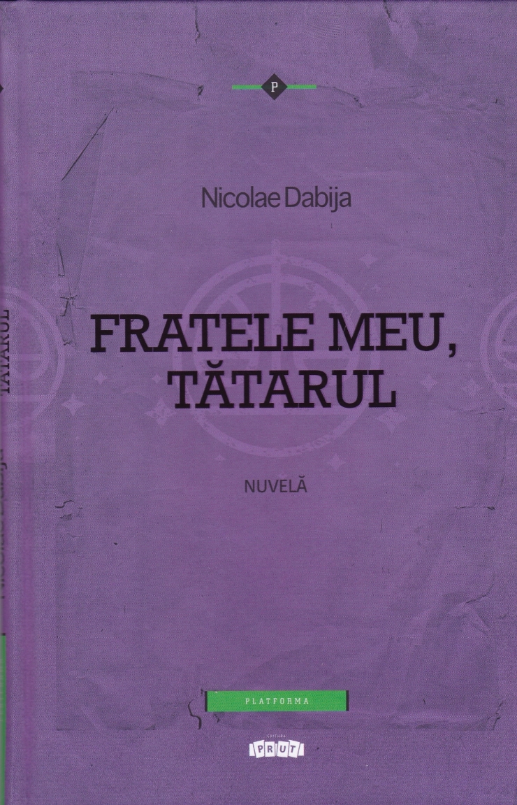 Fratele meu, tătarul: nuvelă
