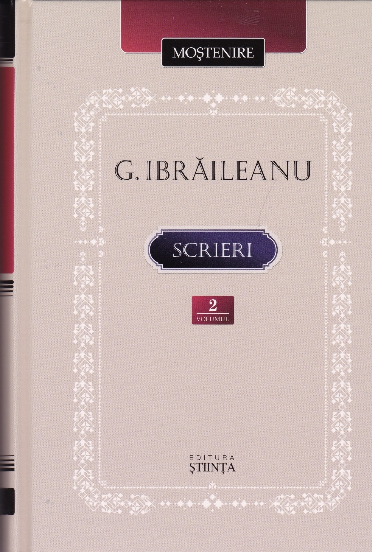 Scrieri: volumul 2. Critică și istorie literară. Proză. Cugetări. Memorialistică