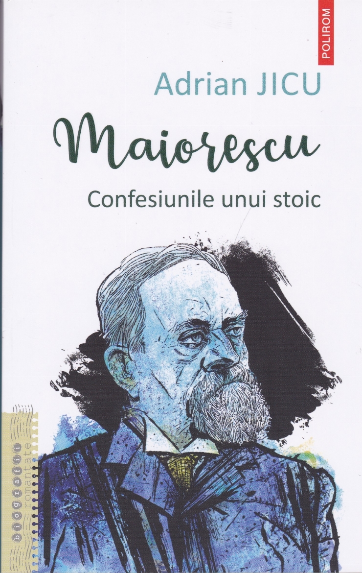 Maiorescu: Confesiunile unui stoic