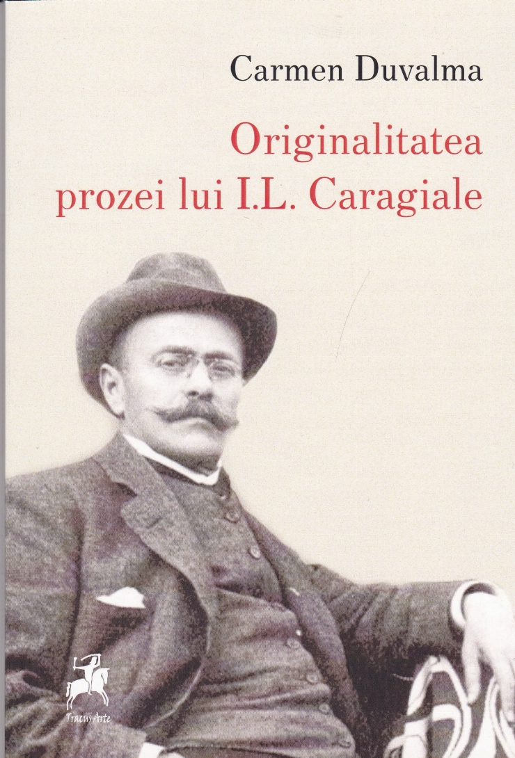 Originalitatea prozei lui I.L. Caragiale