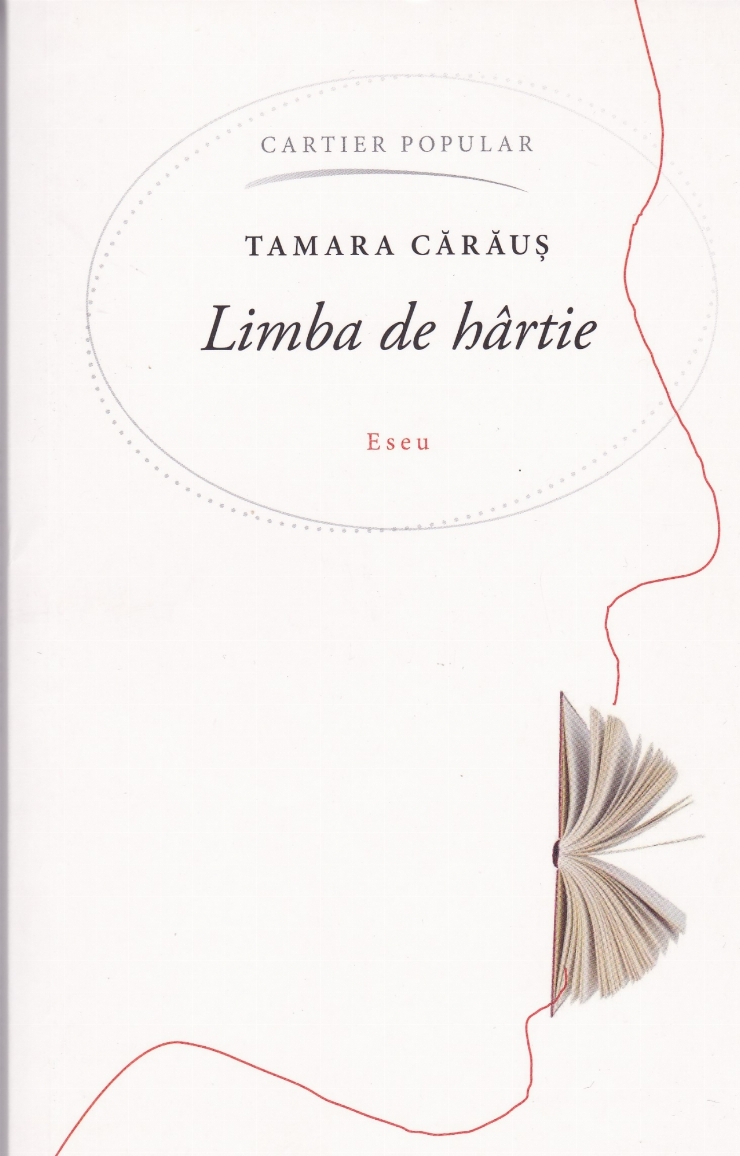 Limba de hârtie : Eseu