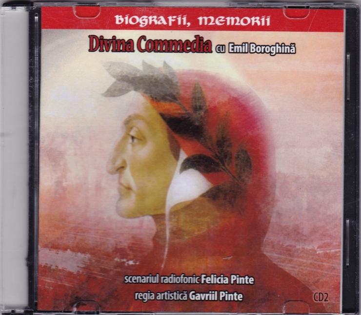 Biografii, Memorii. Divina Commedia cu Emil Boroghină. CD2.