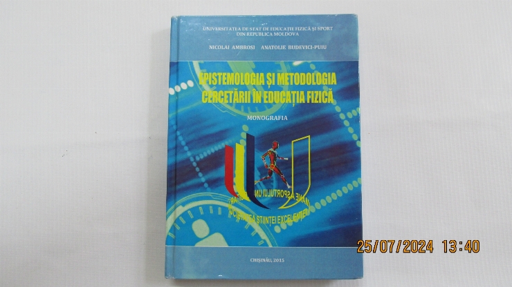 Epistemologia și metodologia cercetării în educația fizică    Monografia