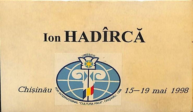 Ecuson. Ion Hadârcă. For Internațional „Cultura Păcii”. Chișinău, 1998