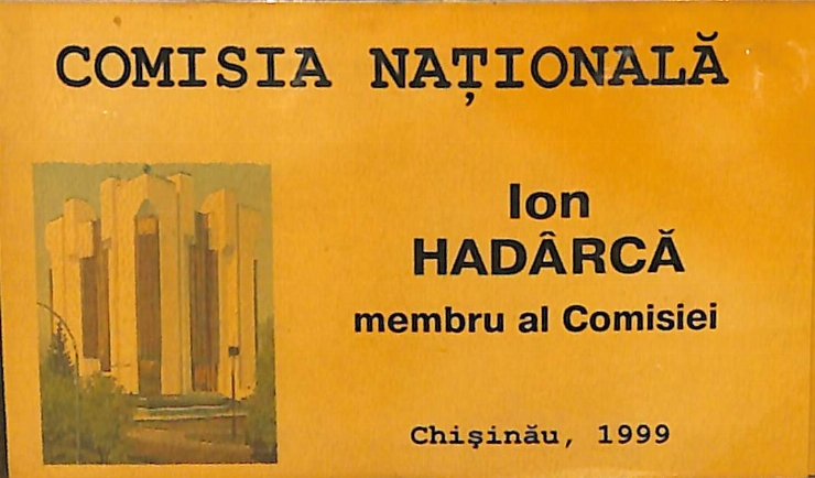 Ecuson. Comisia Națională. Ion Hadârcă, membru al Comisiei. Chișinău, 1999