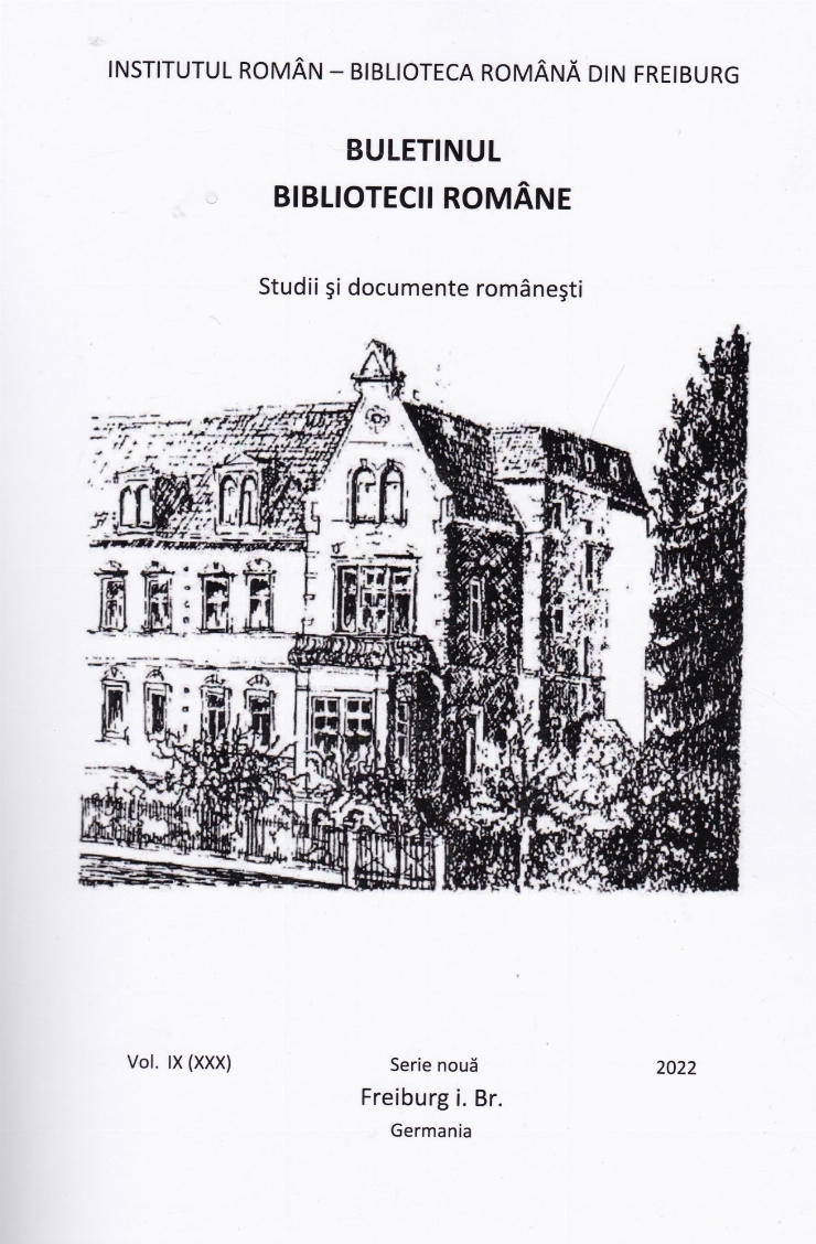  Buletinul Bibliotecii Române din Freiburg. Studii și documente românești. Serie nouă, Nr .IX (XX...