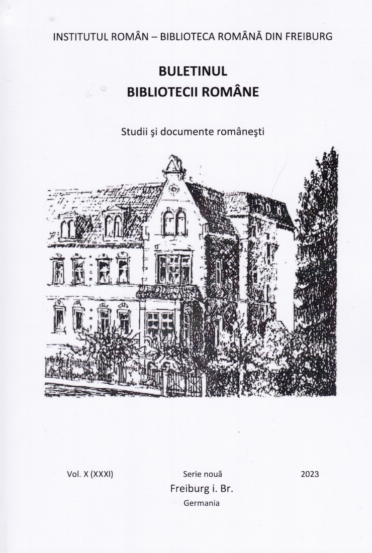 Buletinul  Bibliotecii Române din Freiburg. Studii și documente românești. Serie nouă, Nr. X (XXX...