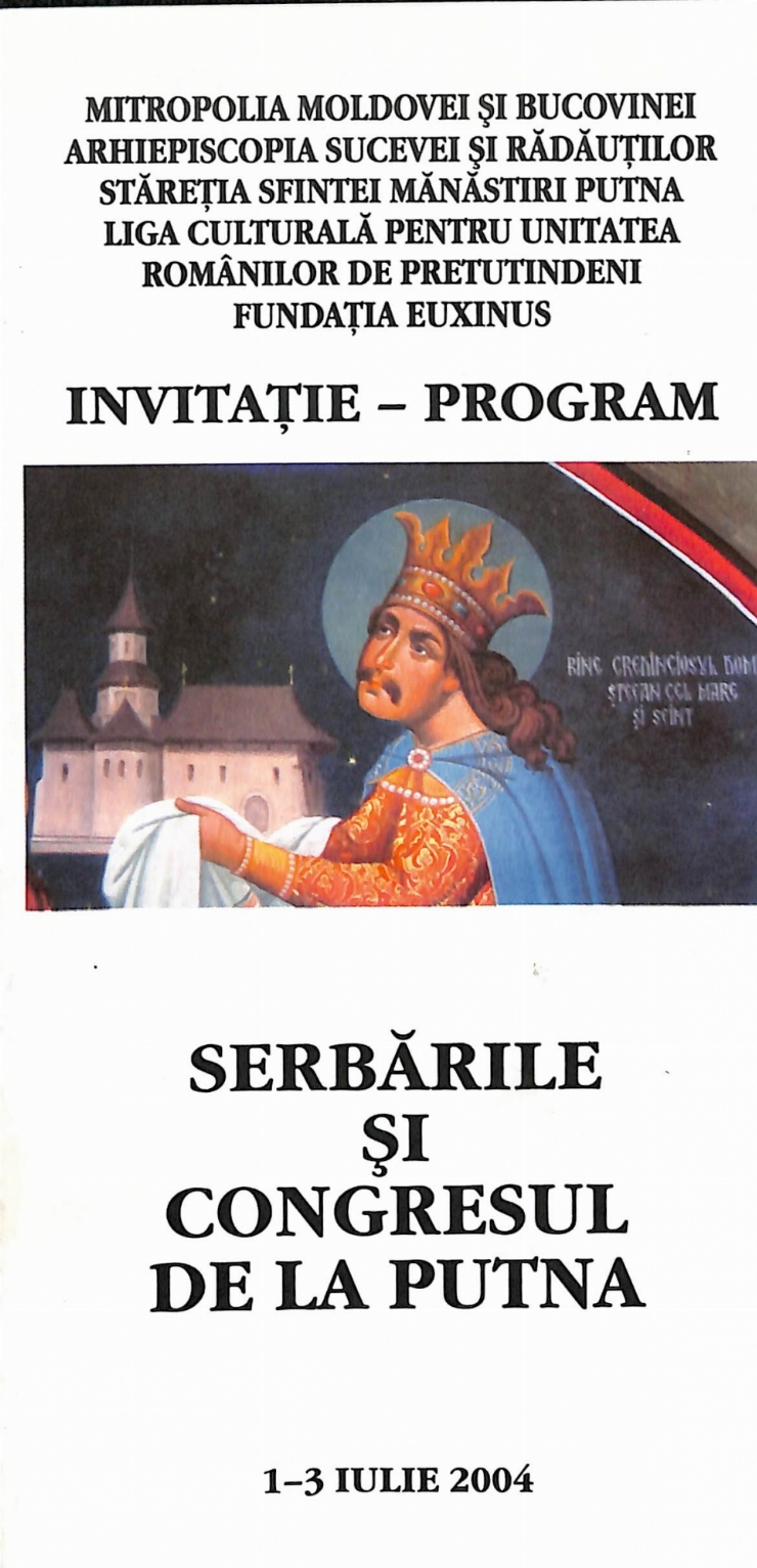 Serbările și Congresul de la Putna, 1-3 iulie 2004