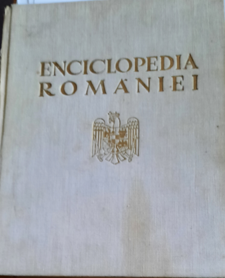 Enciclopedia României. Vol. I; ed I 
